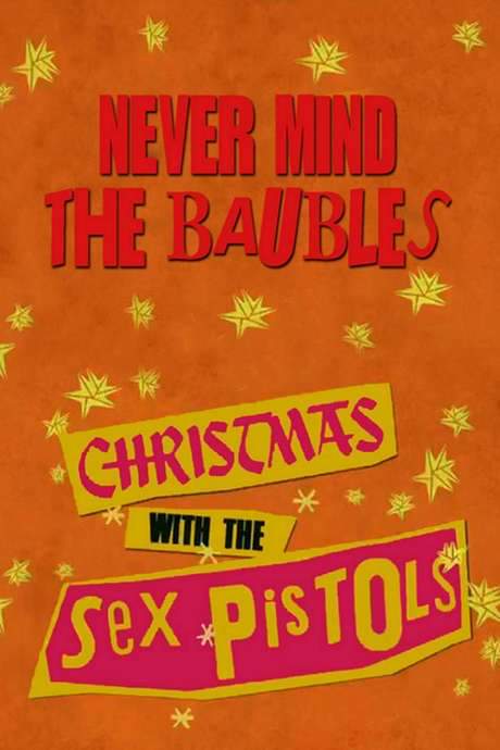 Never Mind the Baubles: Xmas ’77 with the Sex Pistols